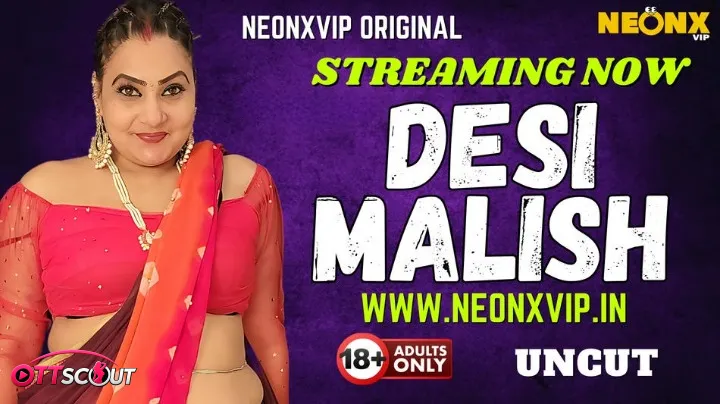 Desi Malish NeonX Uncut Short Film
