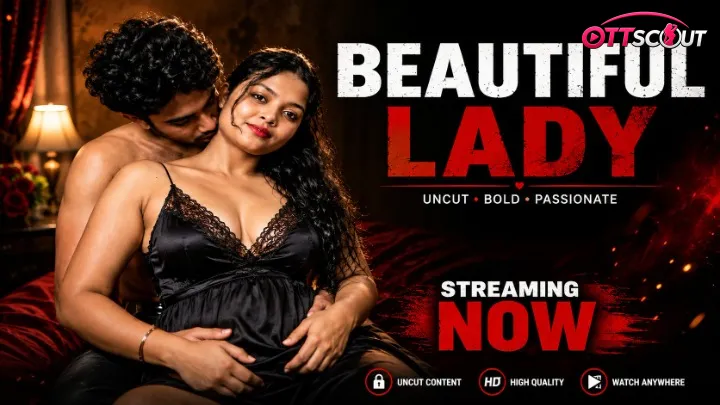 Beautiful Lady UnRated Uncut Short Film
