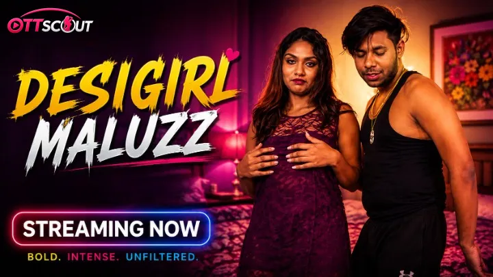 DesiGirl Maluzz UnRated Uncut Short Film