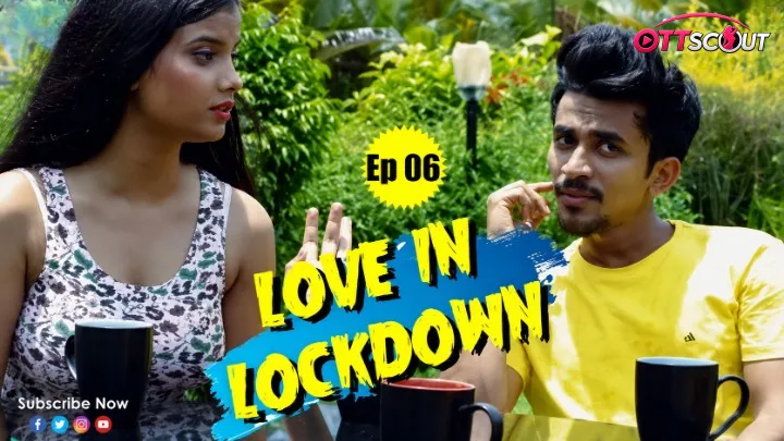 Love In Lockdown Episode 6
