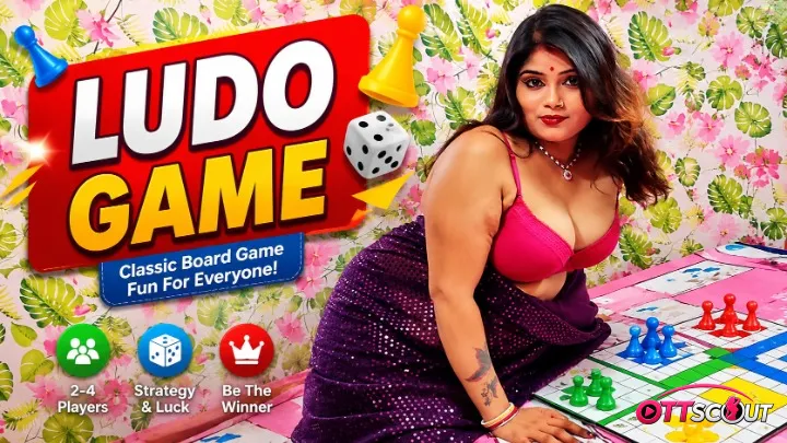 Ludo Game UnRated Uncut Short Film