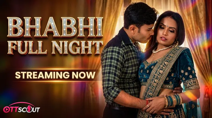 Bhabhi Full Night UnRated Uncut Short Film