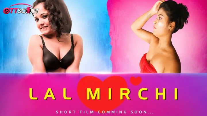 Lal Mirchi FeneoMovies Uncut Short Film